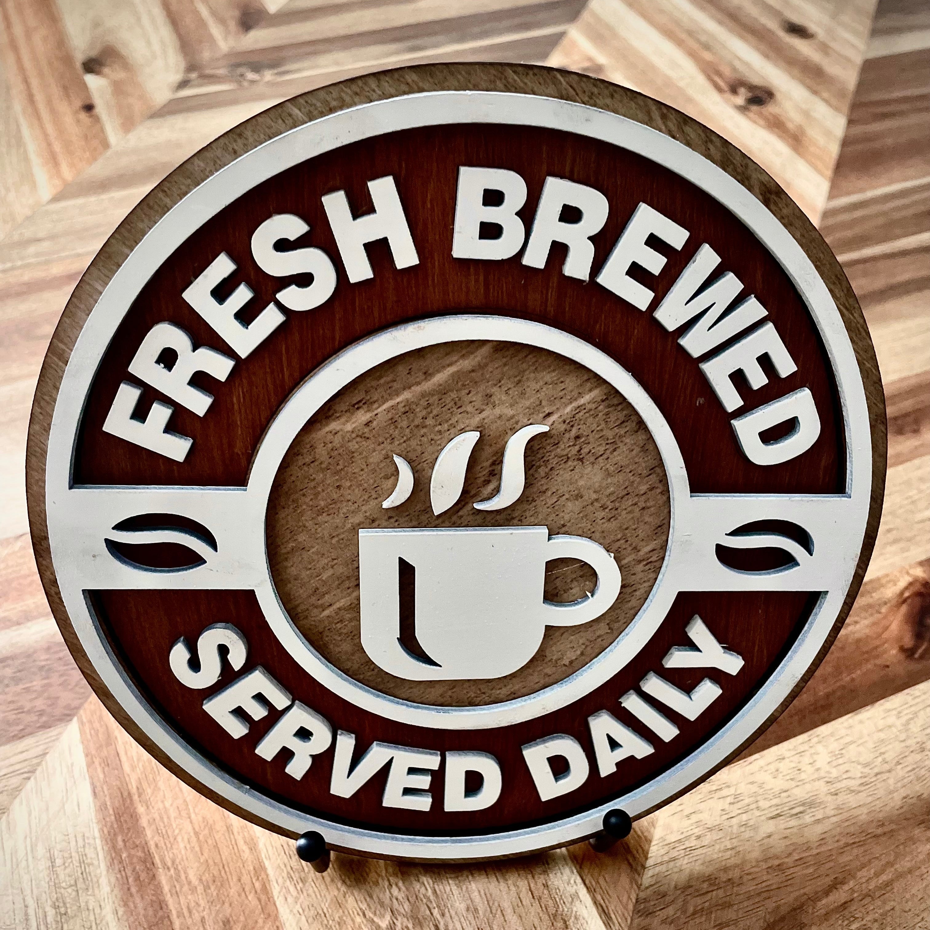 Fresh Brewed Coffee Sign